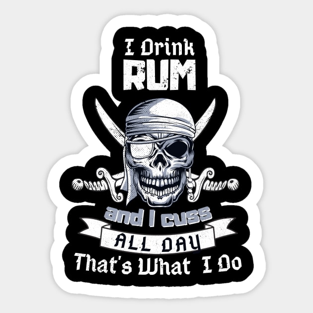 I Drink Rum Pirate Skull Flag Jolly Roger Costume Sticker by Foxxy Merch